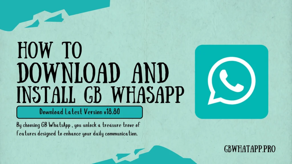How to Download and Install GB WhatsApp